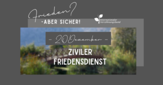20-Dezember-Ziviler-Friedensdienst